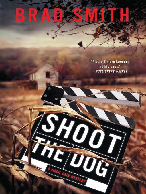 Title details for Shoot the Dog by Brad Smith - Available
